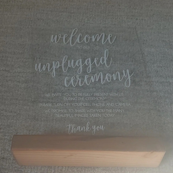 Acrylic self standing "welcome to our unplugged ceremony" sign! #weddings - Picture 2 of 3